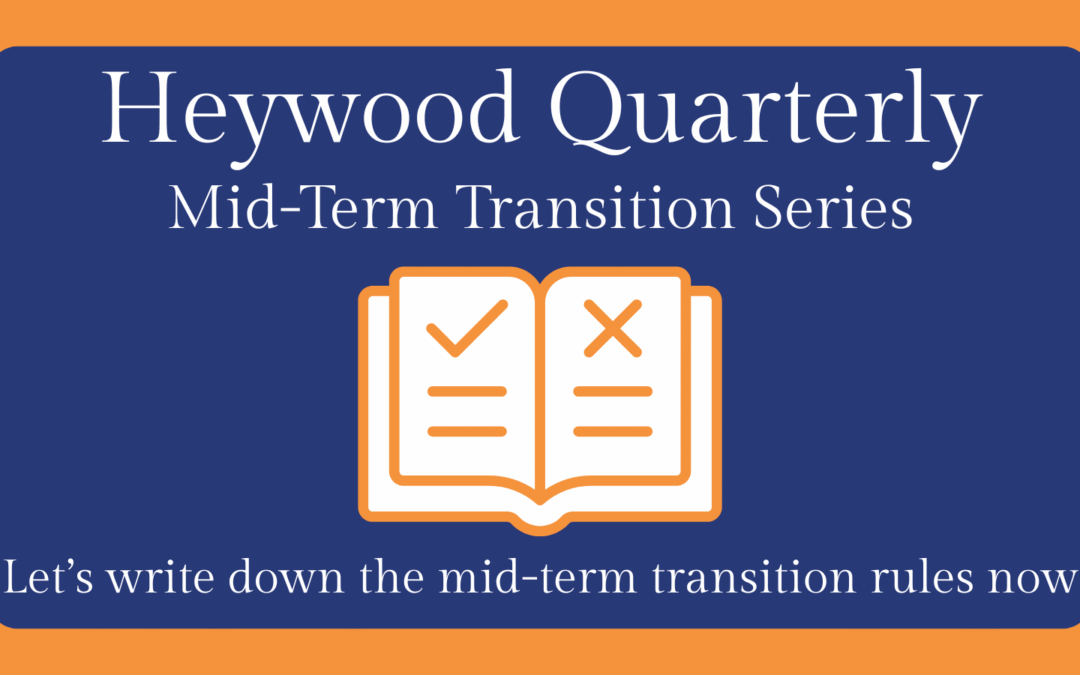 Let’s write down the mid-term transition rules now